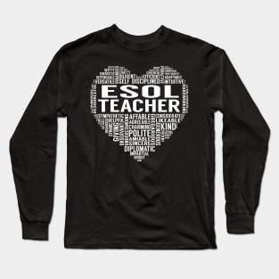 Esol Teacher Heart Long Sleeve T-Shirt